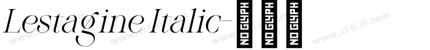 Lestagine Italic字体转换